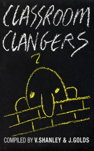 Cover of the book Classroom Clangers by Tidels