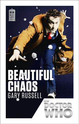 Book cover of Doctor Who: Beautiful Chaos
