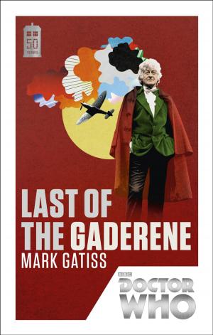 Cover of the book Doctor Who: Last of the Gaderene by K.V. Wilson
