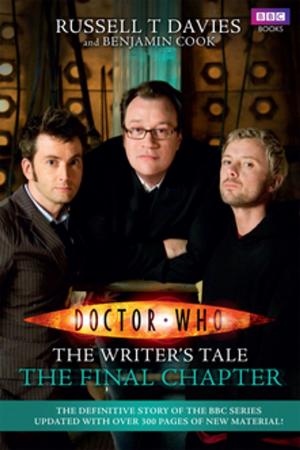 Book cover of Doctor Who: The Writer's Tale: The Final Chapter