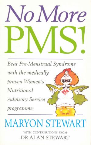 Cover of the book No More PMS! by James Morton