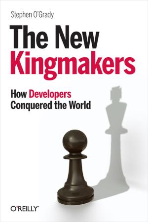 Cover of the book The New Kingmakers by Chris Seibold
