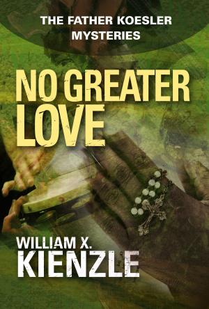 Cover of the book No Greater Love by Leland Gregory