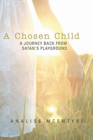 Cover of the book A Chosen Child by Bernard Robinson Jr