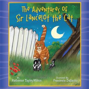 Cover of the book The Adventures of Sir Lancelot the Cat by Greg Dragon