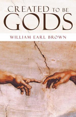 Cover of the book Created to Be Gods by Nancy E. Alexander
