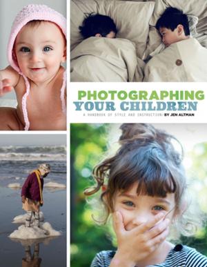 Cover of the book Photographing Your Children by Denise Gee