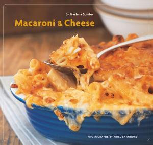 Cover of the book Macaroni & Cheese by Susie Middleton