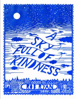 Cover of the book A Sky Full of Kindness by Lynn Gordon