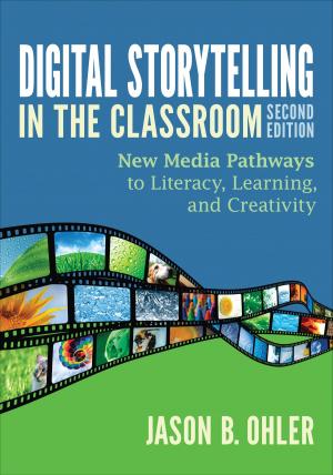 Cover of the book Digital Storytelling in the Classroom by Paul E. Spector