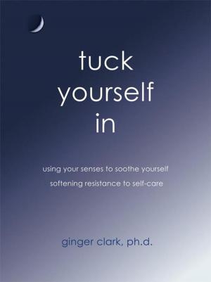Cover of the book Tuck Yourself In by Blanca Mojica