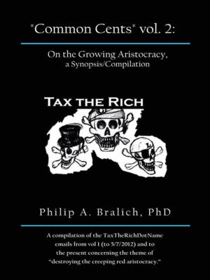Cover of the book "Common Cents" Vol. 2: on the Growing Aristocracy, a Synopsis/Compilation by Taylor Thomas