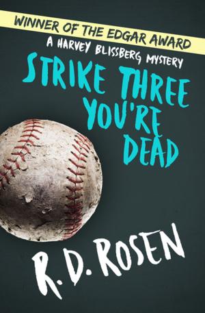 Cover of the book Strike Three You're Dead by J.T. Ellison, Alex Kava, Erica Spindler