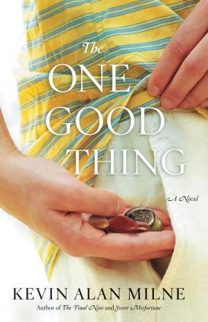 Cover of the book The One Good Thing by Jackie Scott, Diane Scott Kellum, Brett A. Scott