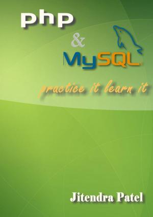 Book cover of PHP & MySQL Practice It Learn It