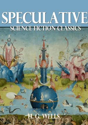 Cover of the book Speculative Science Fiction Classics by N. John Melville
