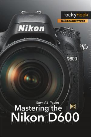 Book cover of Mastering the Nikon D600