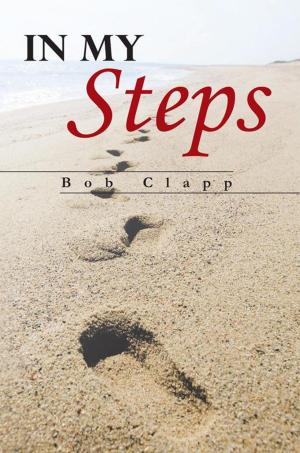 Cover of the book In My Steps by James A. Lynch