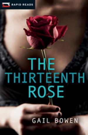 Cover of the book The Thirteenth Rose by Lesley Choyce