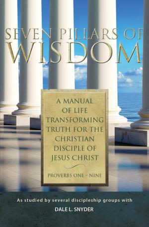 Cover of the book Seven Pillars of Wisdom by Victoria Saccenti