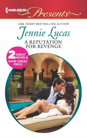 Cover of the book A Reputation For Revenge by Donna Alward