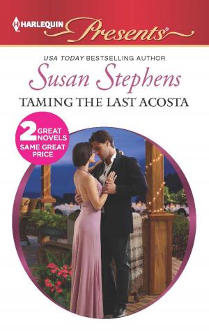Cover of the book Taming the Last Acosta by Lucy Gordon