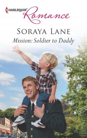 Cover of the book Mission: Soldier to Daddy by Rosemary Gibson