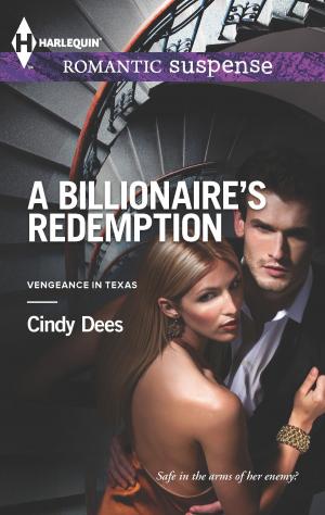 Cover of the book A Billionaire's Redemption by Karen Rose Smith
