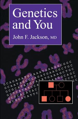 Cover of the book Genetics and You by Demetrio Aguilera-Malta, John Brushwood, Carolyn Brushwood