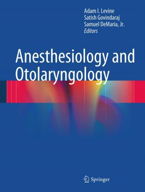 bigCover of the book Anesthesiology and Otolaryngology by 