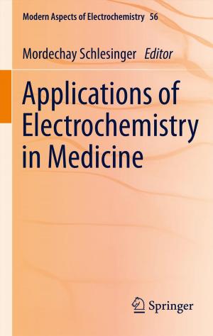 Cover of the book Applications of Electrochemistry in Medicine by Elena R. Dobrovinskaya, Leonid A. Lytvynov, Valerian Pishchik