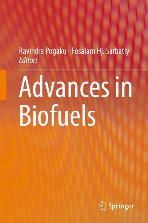 Cover of the book Advances in Biofuels by Thomas R. Kratochwill, John R. Bergan