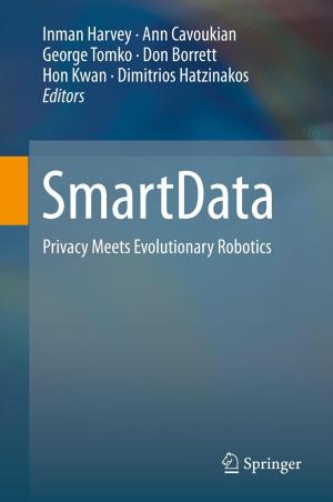 Cover of the book SmartData by Dubravko Ćulibrk, Dejan Vukobratovic, Vladan Minic, Marta Alonso Fernandez, Javier Alvarez Osuna, Vladimir Crnojevic