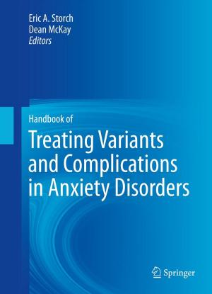 Cover of the book Handbook of Treating Variants and Complications in Anxiety Disorders by 