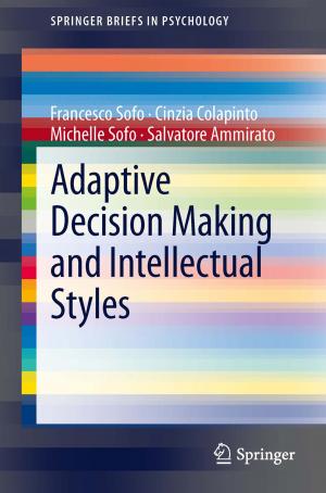 Cover of the book Adaptive Decision Making and Intellectual Styles by Dorin Comaniciu, Yefeng Zheng