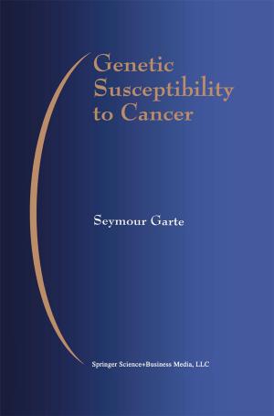 Cover of the book Genetic Susceptibility to Cancer by M.W. Merkhoher, V.T. Covello