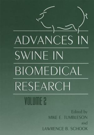 Cover of the book Advances in Swine in Biomedical Research by 
