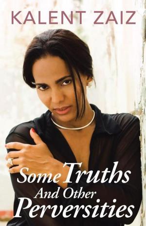 Cover of the book Some Truths and Other Perversities by Isabel Rosado Castaño
