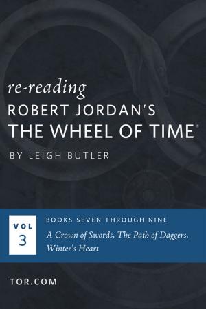Cover of the book Wheel of Time Reread: Books 7-9 by William Sleator