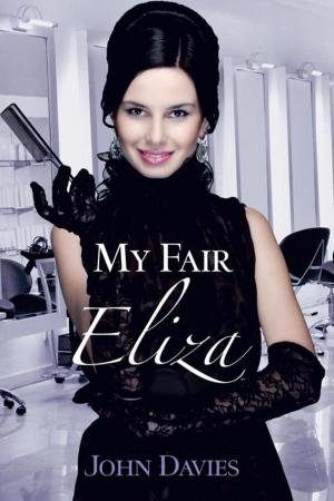 Cover of the book My Fair Eliza by MOHAMED SANNOH