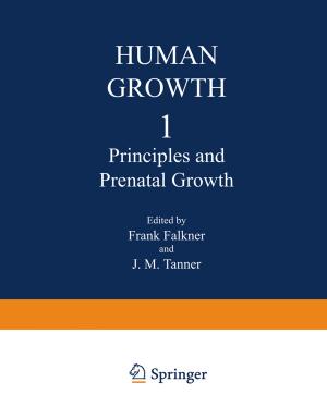 Cover of the book Principles and Prenatal Growth by MARTHA STONERIDGE