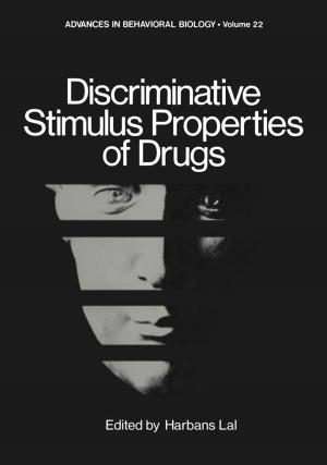 Cover of the book Discriminative Stimulus Properties of Drugs by Frank M. Andrews, Stephen B. Withey