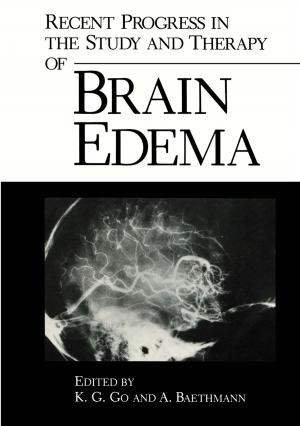 Cover of the book Recent Progress in the Study and Therapy of Brain Edema by Elise E. Labbé, Andrzej R. Kuczmierczyk, Michael Feuerstein