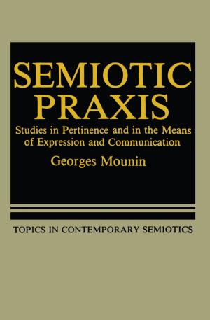 Cover of the book Semiotic Praxis by Mens en Ruimte