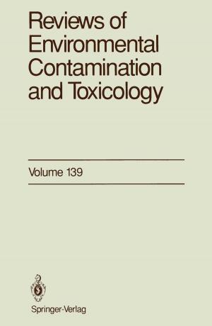 Cover of the book Reviews of Environmental Contamination and Toxicology by W.J. Bicknell, J.H. Bleuler, J.D. Blum, S.C. Caulfield, R.H. Egdahl, G. Grant, M.J. Gulotta, D.P. Harrington, S.X. Kaplan, B. Kelch, W. Michelson, R.B. Peters, L.L. Ralson, S. Sieverts, K. Stokeld, R.W. Stone, E.J. Tilson, D.C. Walsh, D.H. Winkworth