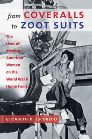 Cover of the book From Coveralls to Zoot Suits by Marc Gallicchio