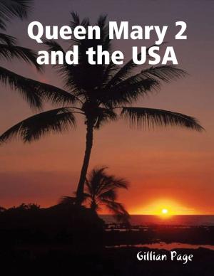 Cover of the book Queen Mary 2 and the USA by Frank Doerger