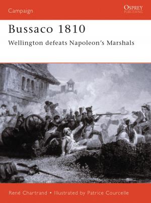 Cover of the book Bussaco 1810 by Jez Bond, Mark Cameron