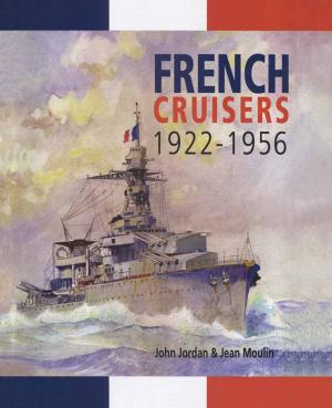 Cover of the book French Cruisers by Peter Oldham