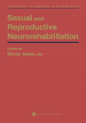 Cover of the book Sexual and Reproductive Neurorehabilitation by Christopher B. Scott